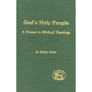 God's Holy People: A Theme in Biblical Theology