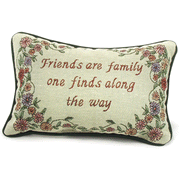 Friends Are Family One Finds Along The Way, Tapestry Word Pillow