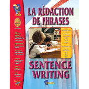 La Redaction de Phrases/Sentence Writing (French/English)