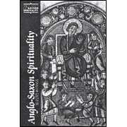 Anglo-Saxon Spirituality: Selected Writings   -     Edited By: Robert Boenig
    By: Robert Boenig, ed.
