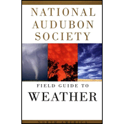 The Audubon Society Field Guide to  North American Weather