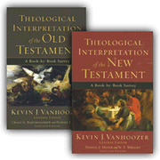 Theological Interpretation of the Old and New Testaments, 2 Volumes