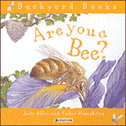 Are You a Bee  -     By: Judy Allen
