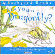 Are You a Dragonfly  -     By: Judy Allen
