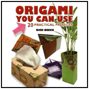 Origami You Can Use: 20 Practical  Projects