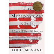 Louis Menand: author of The Metaphysical Club - discusses American