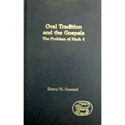 Oral Tradition and the Gospels  -     By: Barry W. Henaut
