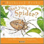 Are You A Spider?   -     By: Jonathan Allen, Tudor Humphries

