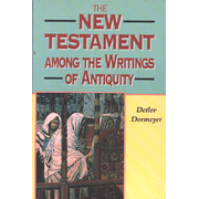 The New Testament among the Writings of Antiquity  -     By: Detlev Dormeyer
