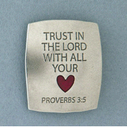 Pewter Magnet, Trust In the Lord With All Your Heart