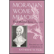 Moravian Women's Memoirs: Spiritual Narratives,  1750-1820