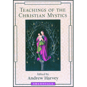 Teachings of the Christian Mystics