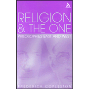 Religion and the One: Philosophies East and West