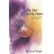The Star in My Heart: Experiencing Sophia, Inner Wisdom