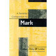 A Feminist Companion to Mark  -     By: Amy-Jill Levine
