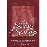 The Song of Songs: A Spiritual Commentary