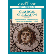 The Cambridge Dictionary of Classical Civilization