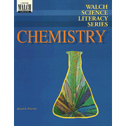 Walch Science Literacy Series:  Chemistry, Student Text
