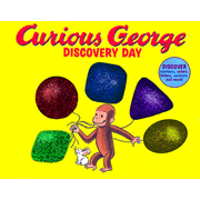 Curious George Discovery Day  -     By: H.A. Rey
