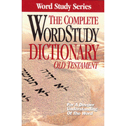 The Complete Word Study Dictionary, Old Testament - Christianbook.com