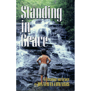Standing in Grace: Jonathan Edwards's A Treatise on Grace