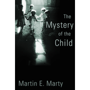 The Mystery of the Child