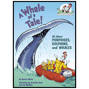 A Whale of a Tale!  -     By: Bonnie Worth
