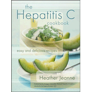 The Hepatitis C Cookbook: Easy and Delicious Recipes