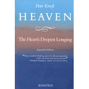 Heaven: The Heart's Deepest Longing