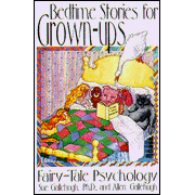 Bedtime Stories for Grown-Ups: Fairy-Tale  Psychology  -     By: Sue Gallehugh
