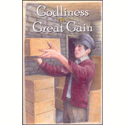 Godliness is Great Gain