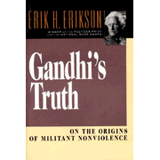 Gandhi's Truth: On the Origins of Militant Nonvoilence