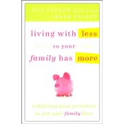 Review of “Living with Less So Your Family Has More”