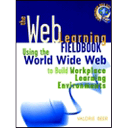 The Web Learning Fieldbook: Using the World Wide Web