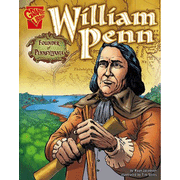 William Penn: Founder of  Pennsylvania