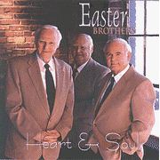 Heart & Soul, Compact Disc [CD]   -     By: Easter Brothers
