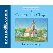 Going to the Chapel - Unabridged Audiobook [Download]