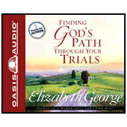 Finding God's Path Through Your Trials - Unabridged Audiobook [Download]
