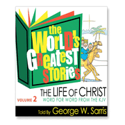 The World's Greatest Stories KJV V2: The Life of Christ - Audiobook [Download]
