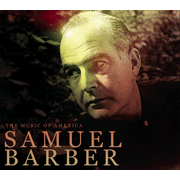 The Music Of America - Samuel Barber [Music Download]