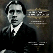 Master Classes from the Ecole Normale featuring Alfred Cortot [Music Download]