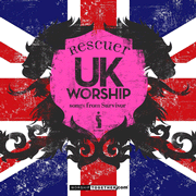 UK Worship Rescuer - Songs From Survivor [Music Download]