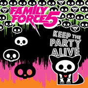 Keep The Party Alive [Music Download]