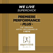 We Live (Medium Key-Premiere Performance Plus w/o Background Vocals) [Music Download]