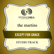 Except For Grace (Studio Track w/o Background Vocals) [Music Download]