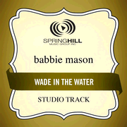 Wade In The Water (High Key-Studio Track w/o Background Vocals) [Music Download]