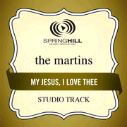 My Jesus I Love Thee (Low Key-Studio Track w/o Background Vocals) [Music Download]