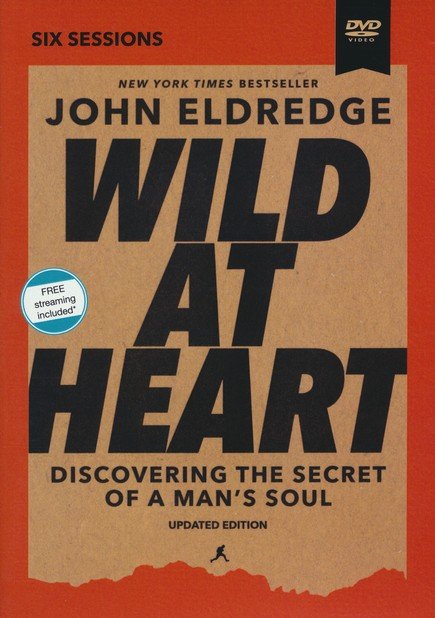 Betsy Trotwood anmodning grammatik Wild at Heart DVD: John Eldredge: 9780310129127 - Christianbook.com