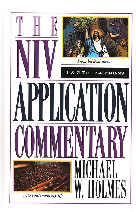 Front Cover Preview Image - 1 of 8 - 1 & 2 Thessalonians: NIV Application Commentary [NIVAC]