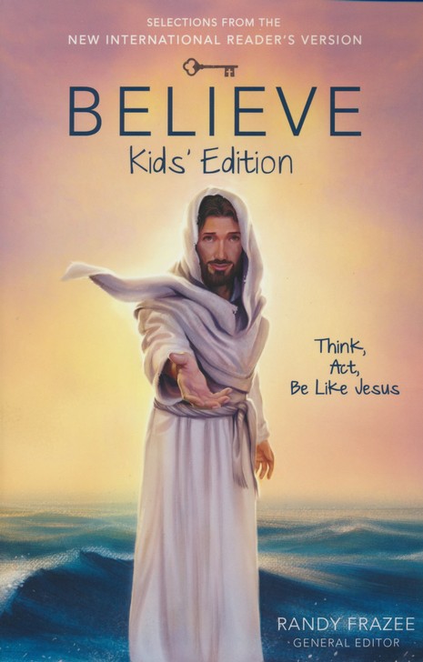 Nirv Believe Kids Edition Randy Frazee 9780310746010 Christianbook Com